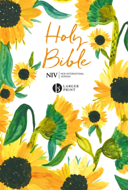 NIV Larger Print Soft-tone Bible : Sunflowers, Paperback / softback Book