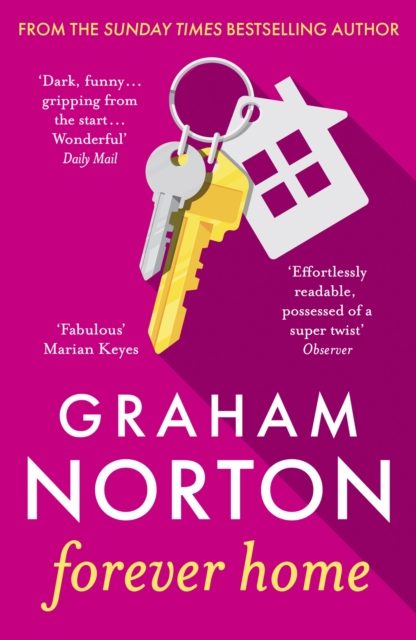 Forever Home : The warm, funny and twisty novel about family drama from the bestselling author, Paperback / softback Book