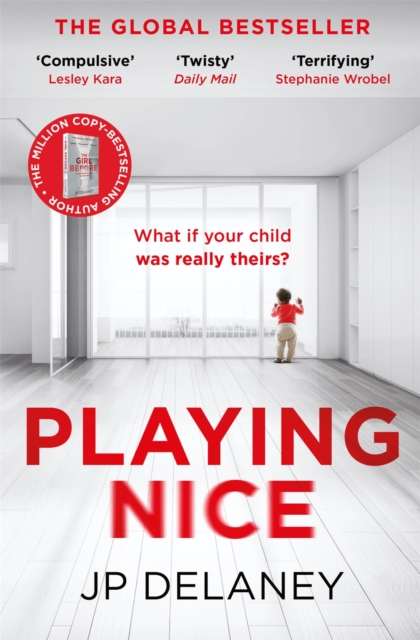 Playing Nice : The addictive and twisty thriller from the author of The Girl Before, EPUB eBook