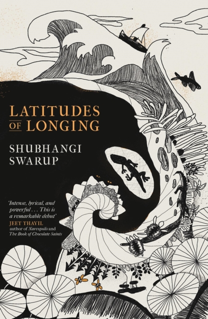 Latitudes of Longing : A prizewinning literary epic of the subcontinent, nature, climate and love, EPUB eBook