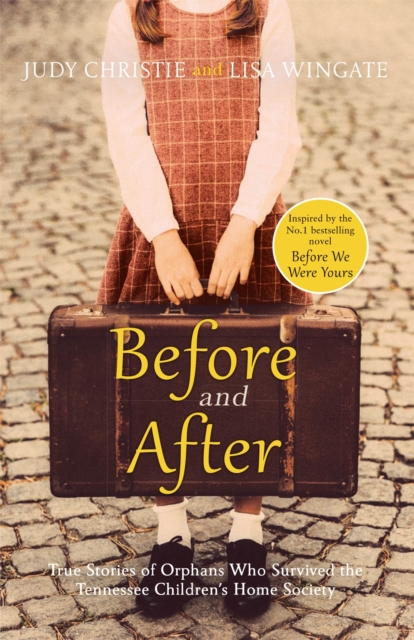 Before and After : the heartbreaking true stories of a notorious adoption scandal, Paperback / softback Book