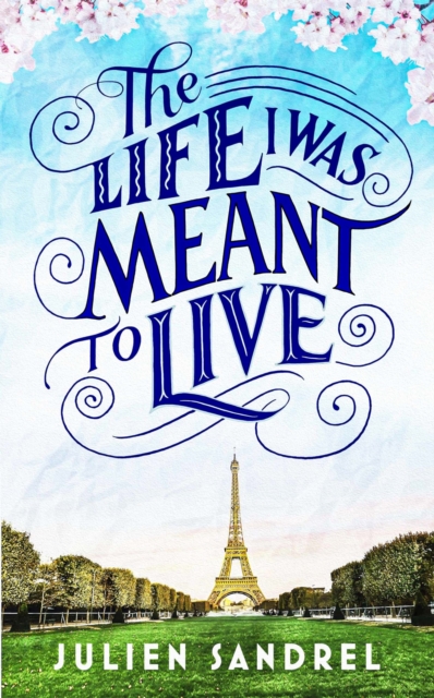 The Life I was Meant to Live : cosy up with this uplifting and heart-warming novel of second chances, EPUB eBook