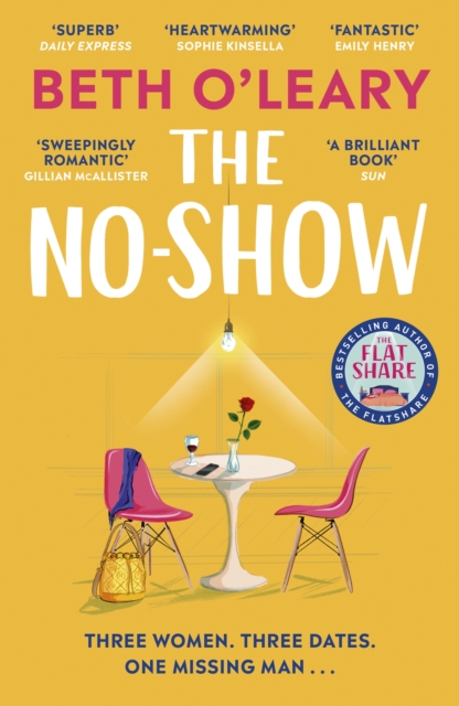 The No-Show : an unexpected love story you'll never forget, from the author of The Flatshare, EPUB eBook