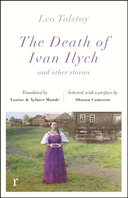 The Death Ivan Ilych and other stories (riverrun editions), Paperback / softback Book