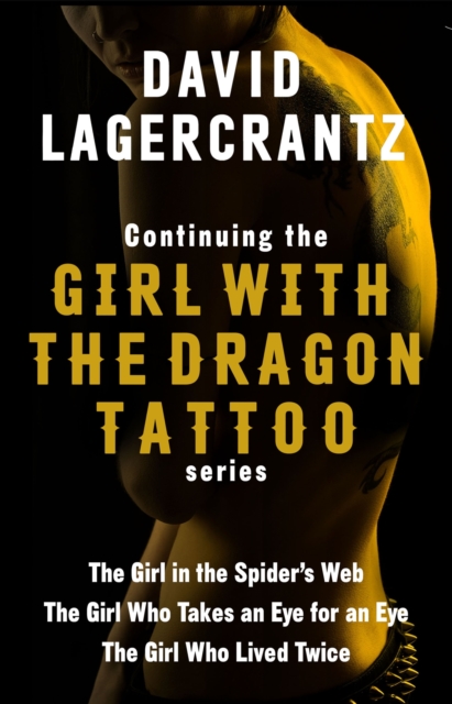 Continuing THE GIRL WITH THE DRAGON TATTOO/MILLENNIUM series : The Girl in the Spider's Web; The Girl Who Takes an Eye for an Eye; The Girl Who Lived Twice, EPUB eBook