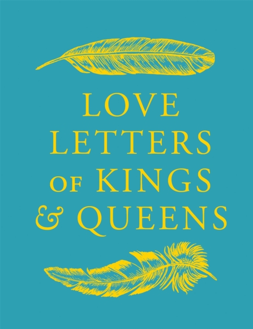 Love Letters of Kings and Queens, EPUB eBook