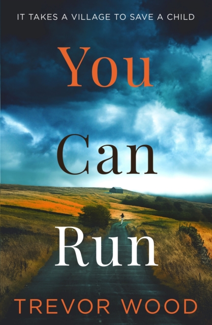 You Can Run : Propulsive, atmospheric standalone thriller, Hardback Book
