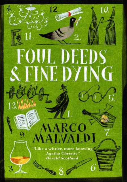 Foul Deeds and Fine Dying : A Pellegrino Artusi Mystery, Hardback Book