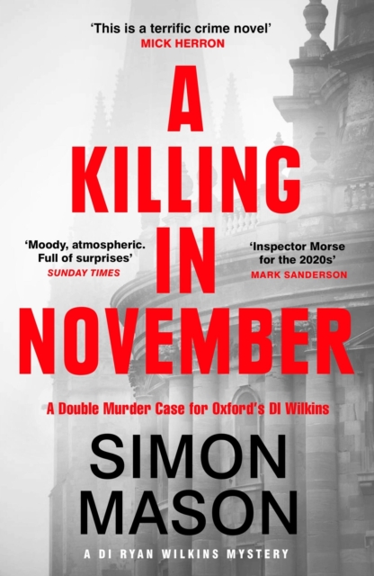 A Killing in November : a razor-sharp Oxford mystery, Paperback / softback Book