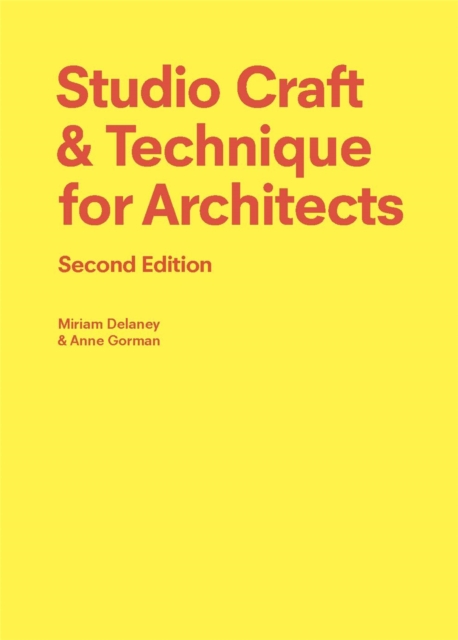 Studio Craft & Technique for Architects Second Edition, EPUB eBook