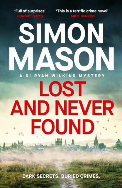 Lost and Never Found : the twisty third book in the DI Wilkins Mysteries, EPUB eBook