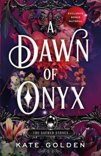 A Dawn of Onyx : An addictive enemies-to-lovers fantasy romance (The Sacred Stones, Book 1), EPUB eBook