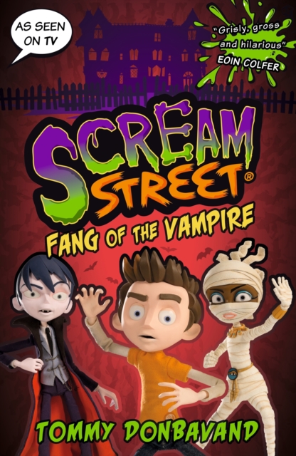Scream Street 1: Fang of the Vampire, Paperback / softback Book