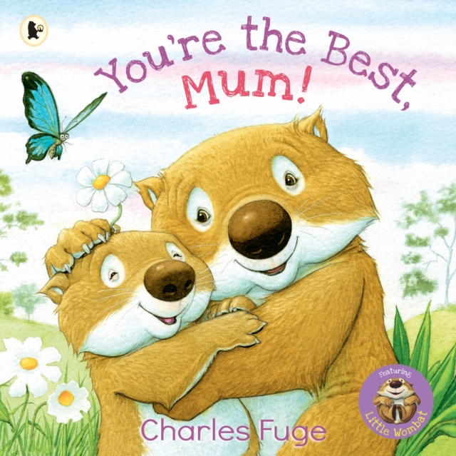 You're the Best, Mum!, Paperback / softback Book