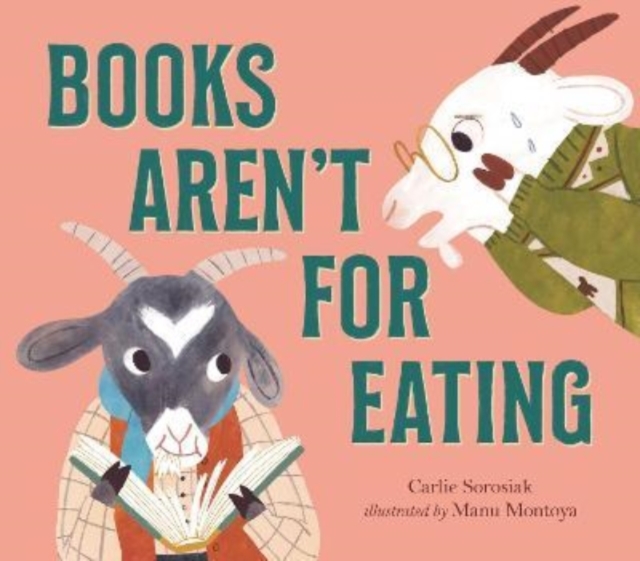 Books Aren't for Eating, Hardback Book