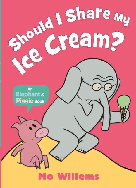 Should I Share My Ice Cream?, Paperback / softback Book