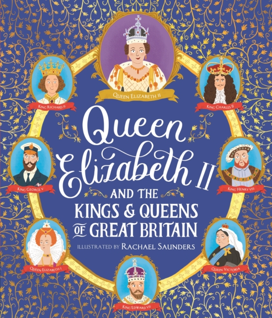 Queen Elizabeth II and the Kings and Queens of Great Britain, Paperback / softback Book