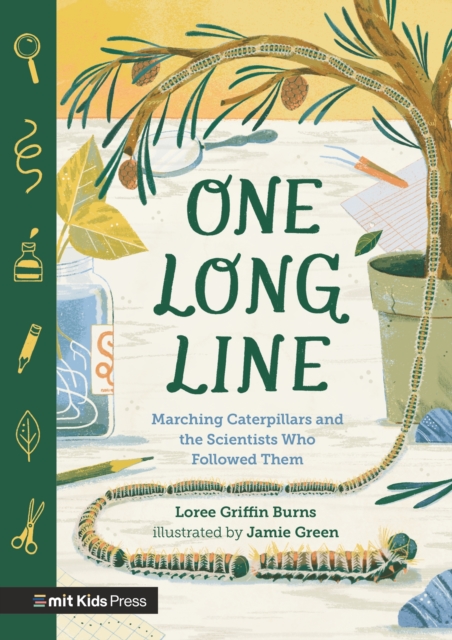 One Long Line: Marching Caterpillars and the Scientists Who Followed Them, Paperback / softback Book
