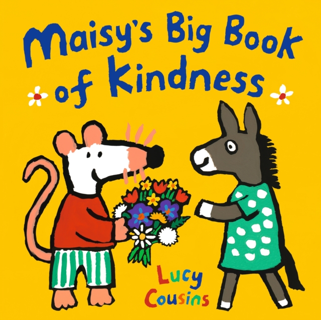 Maisy's Big Book of Kindness, Paperback / softback Book