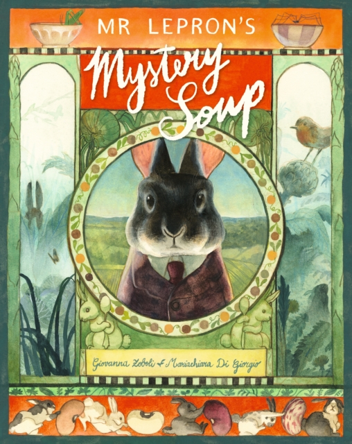 Mr Lepron's Mystery Soup, Hardback Book