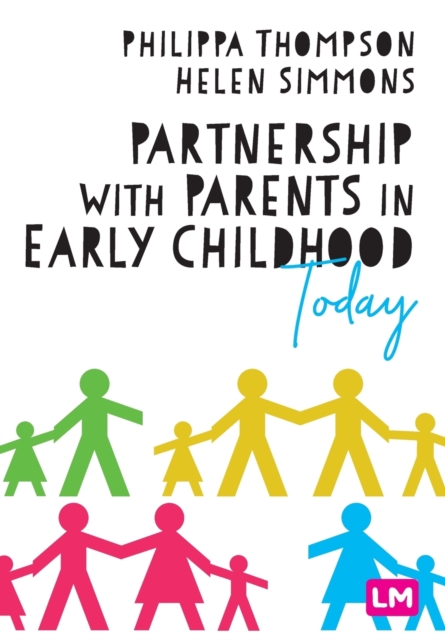 Partnership With Parents in Early Childhood Today, Paperback / softback Book