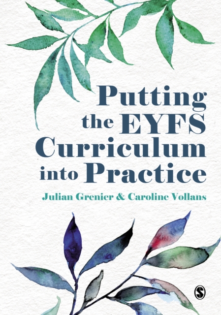Putting the EYFS Curriculum into Practice, PDF eBook