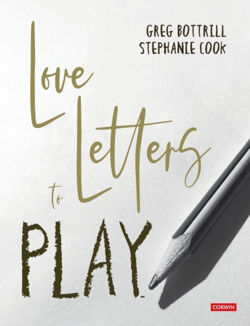 Love Letters to Play, Hardback Book