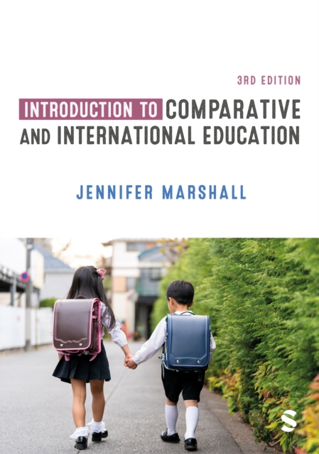 Introduction to Comparative and International Education, Paperback / softback Book