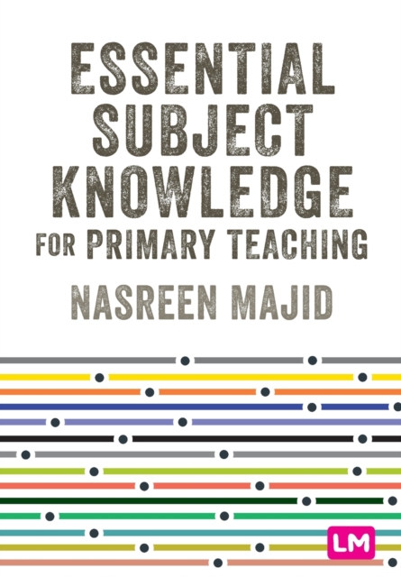 Essential Subject Knowledge for Primary Teaching, Paperback / softback Book