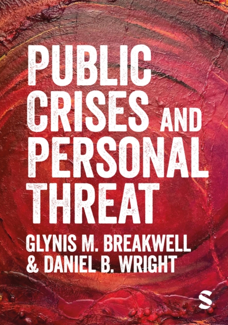 Public Crises and Personal Threat, Paperback / softback Book