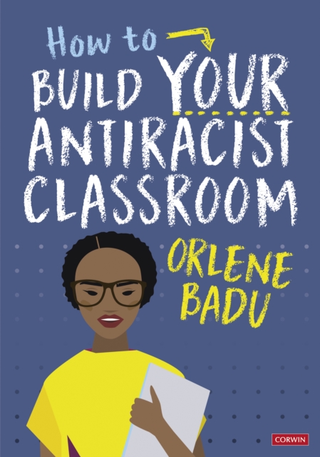 How to Build Your Antiracist Classroom, PDF eBook