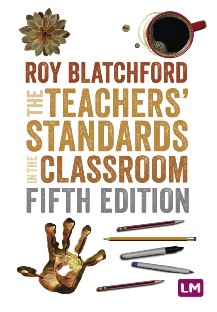 The Teachers' Standards in the Classroom, EPUB eBook