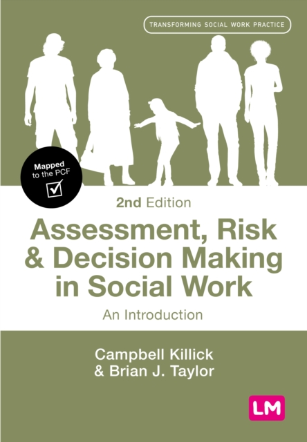 Assessment, Risk and Decision Making in Social Work : An Introduction, Paperback / softback Book