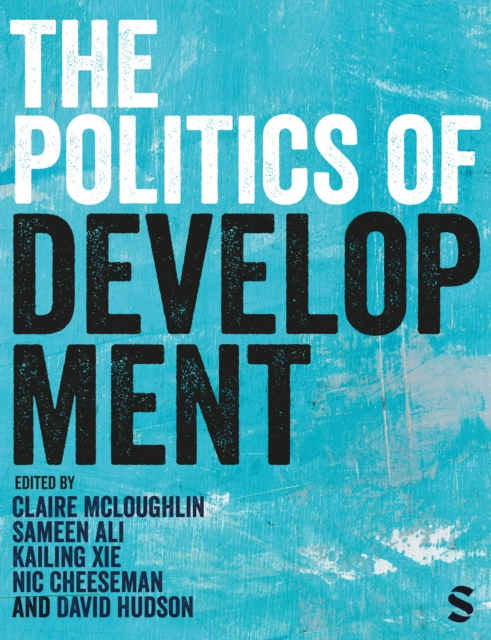 The Politics of Development, Hardback Book