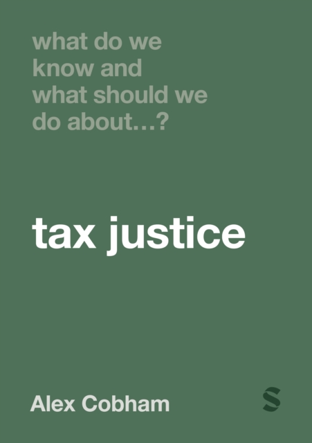 What Do We Know and What Should We Do About Tax Justice?, PDF eBook
