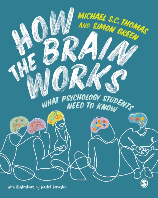 How the Brain Works : What Psychology Students Need to Know, PDF eBook