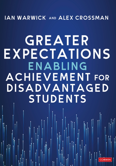 Greater Expectations: Enabling Achievement for Disadvantaged Students, EPUB eBook