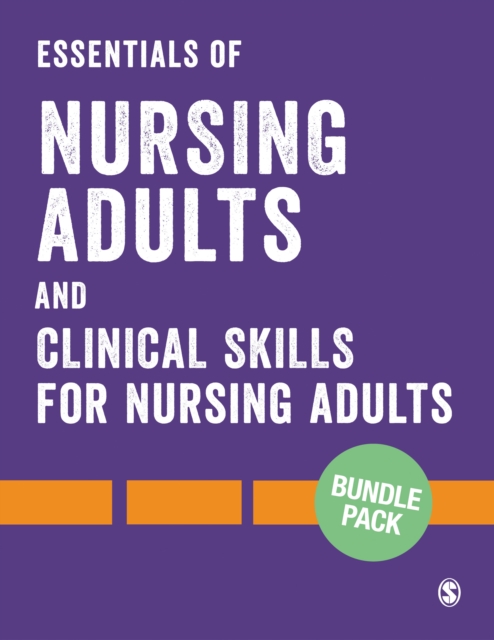 Bundle: Essentials of Nursing Adults + Clinical Skills for Nursing Adults : Bundle: Essentials of Nursing Adults + Clinical Skills for Nursing Adults, Multiple-component retail product Book