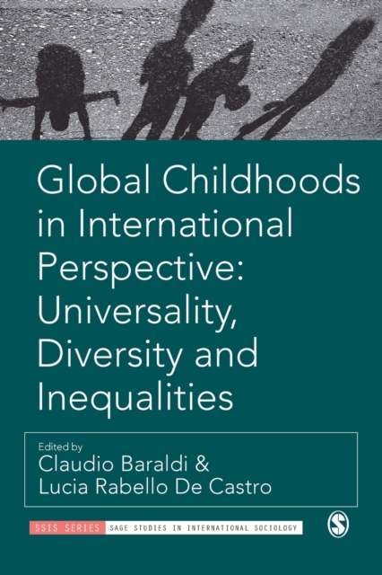 Global Childhoods in International Perspective: Universality, Diversity and Inequalities, Paperback / softback Book
