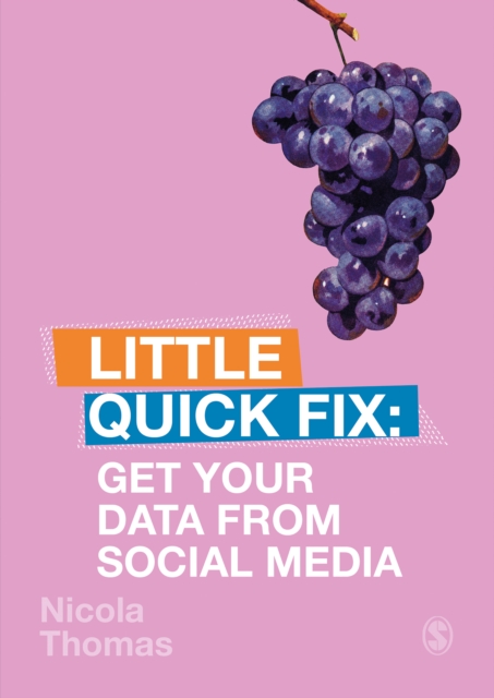 Get Your Data From Social Media : Little Quick Fix, PDF eBook