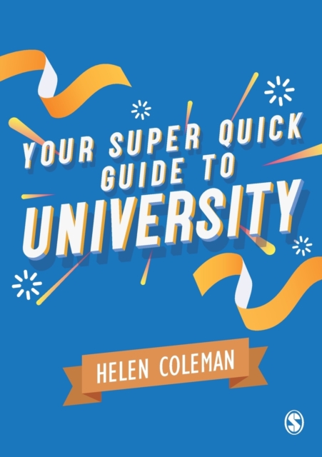 Your Super Quick Guide to University, Paperback / softback Book