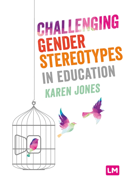 Challenging Gender Stereotypes in Education, PDF eBook