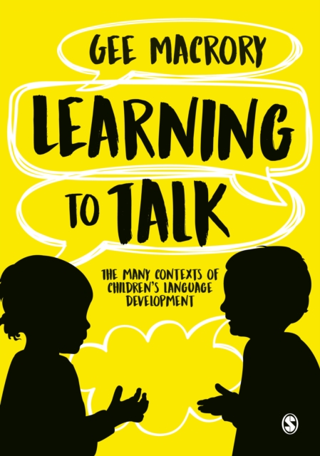 Learning to Talk : The many contexts of children's language development, EPUB eBook