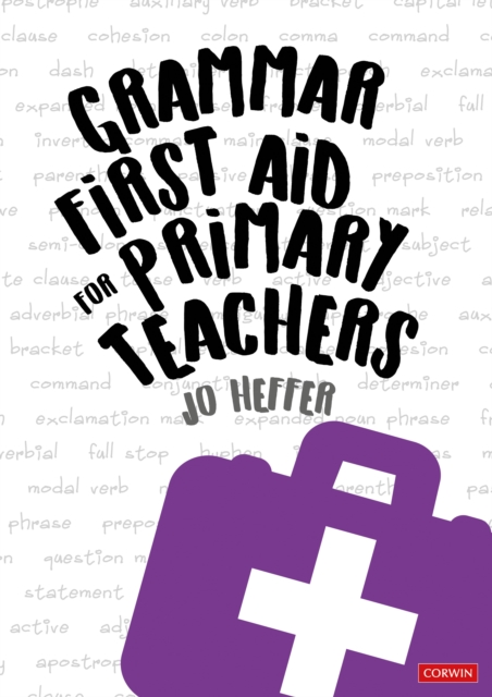 Grammar First Aid for Primary Teachers, Hardback Book