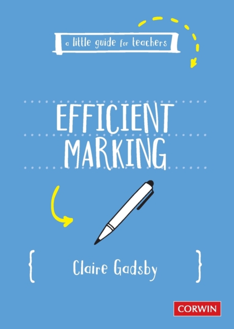 A Little Guide for Teachers: Efficient Marking, Paperback / softback Book