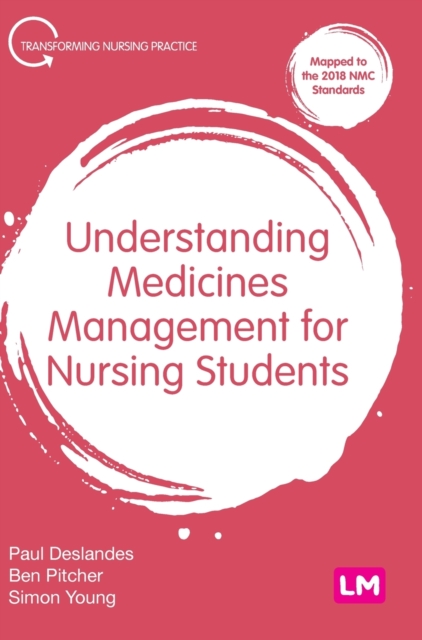 Understanding Medicines Management for Nursing Students, Hardback Book