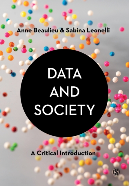 Data and Society : A Critical Introduction, Paperback / softback Book