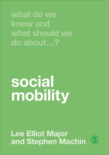 What Do We Know and What Should We Do About Social Mobility?, EPUB eBook