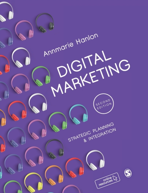 Digital Marketing : Strategic Planning & Integration, Paperback / softback Book