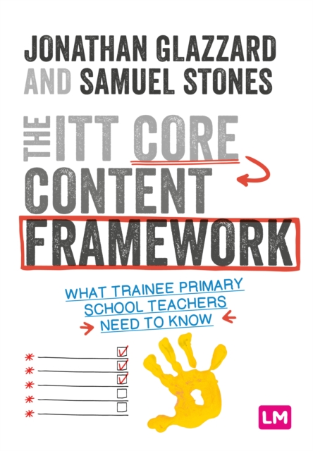 The ITT Core Content Framework : What trainee primary school teachers need to know, EPUB eBook